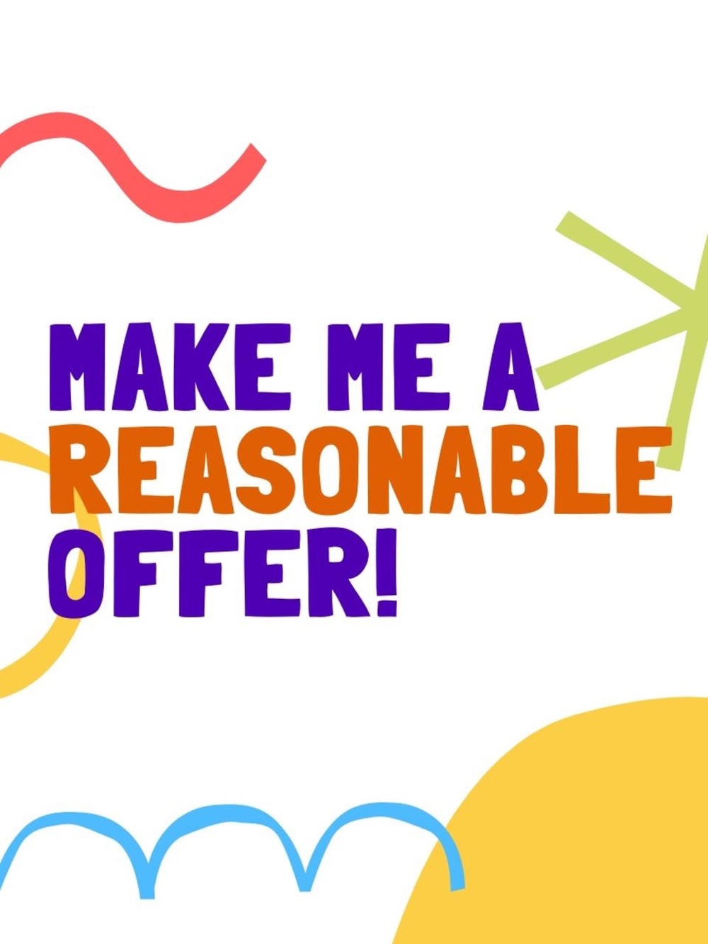 Party Sign "Make Me A Reasonable Offer" - Purple & Orange